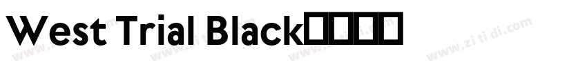 West Trial Black字体转换